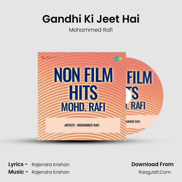 Gandhi Ki Jeet Hai MP3 Song by Mohammed Rafi Cover