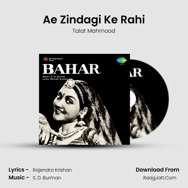 Ae Zindagi Ke Rahi MP3 Song by Talat Mahmood Cover