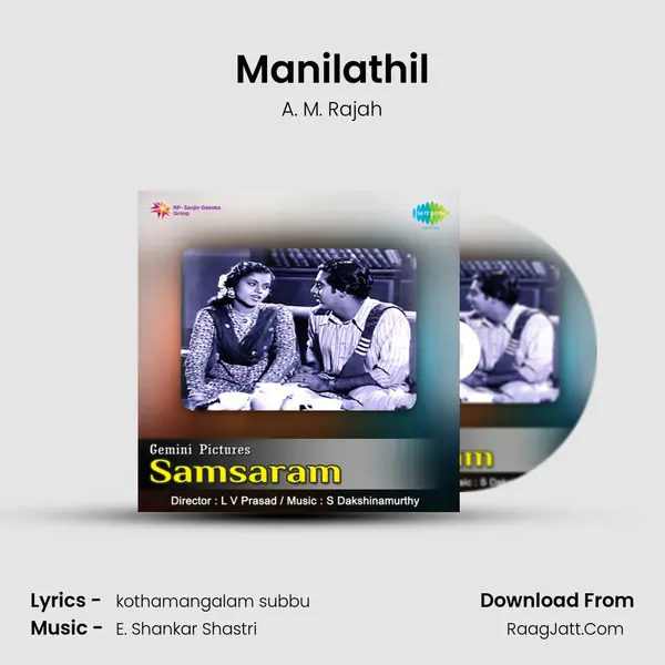 Manilathil MP3 Song by A. M. Rajah Cover