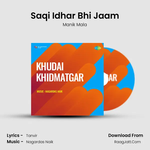 Saqi Idhar Bhi Jaam MP3 Song by Manik Mala Cover