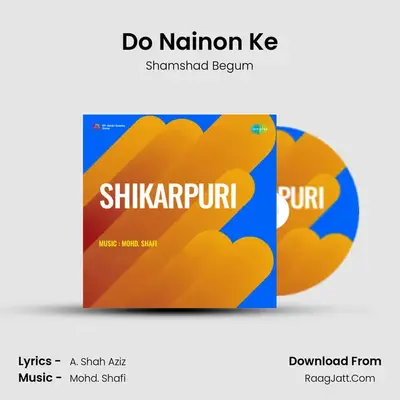 Do Nainon Ke MP3 Song by Shamshad Begum Cover