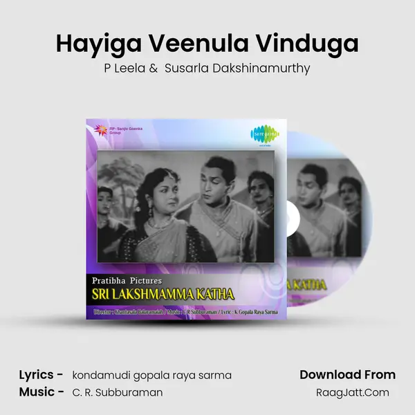 Hayiga Veenula Vinduga MP3 Song by P Leela Cover