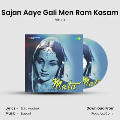 Sajan Aaye Gali Men Ram Kasam mp3 song
