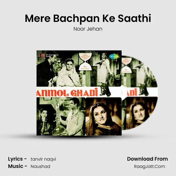 Mere Bachpan Ke Saathi MP3 Song by Noor Jehan Cover