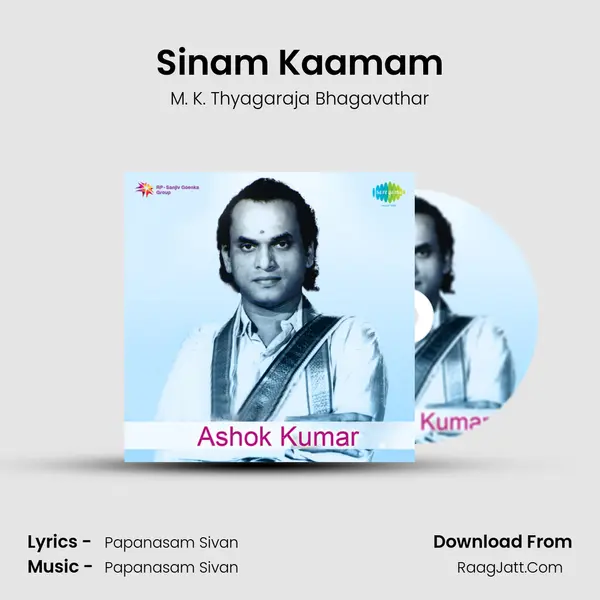 Sinam Kaamam MP3 Song by M. K. Thyagaraja Bhagavathar Cover