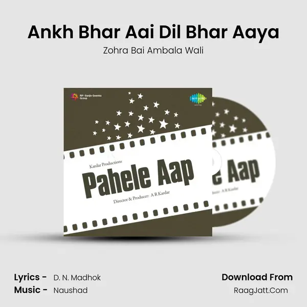 Ankh Bhar Aai Dil Bhar Aaya MP3 Song by Zohra Bai Ambala Wali Cover