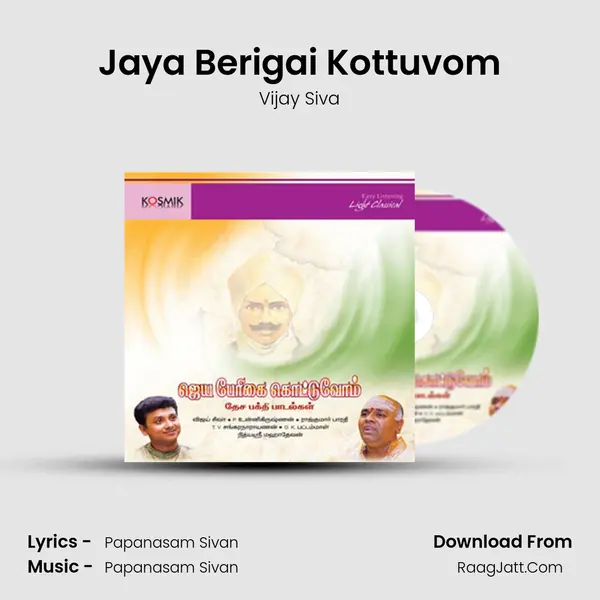 Jaya Berigai Kottuvom MP3 Song by Vijay Siva Cover