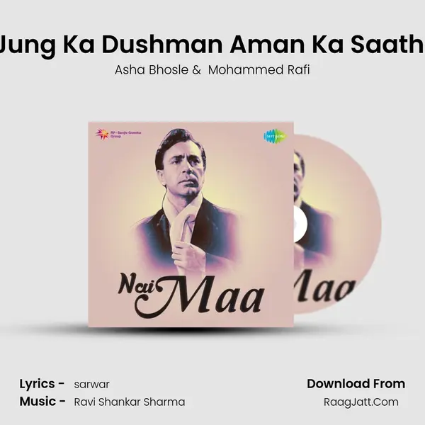 Jung Ka Dushman Aman Ka Saathi MP3 Song by Asha Bhosle Cover