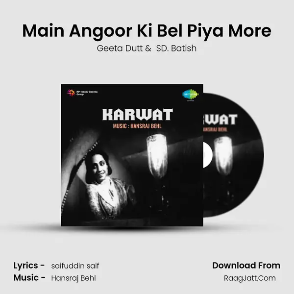 Main Angoor Ki Bel Piya More MP3 Song by Geeta Dutt Cover