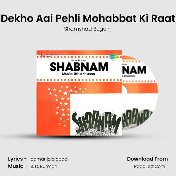 Dekho Aai Pehli Mohabbat Ki Raat MP3 Song by Shamshad Begum Cover