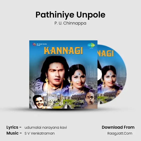 Pathiniye Unpole MP3 Song by P. U. Chinnappa Cover
