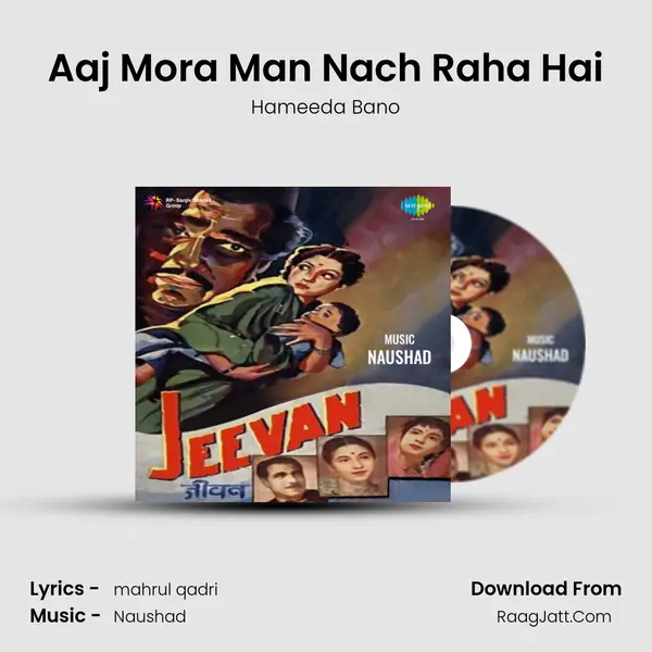 Aaj Mora Man Nach Raha Hai MP3 Song by Hameeda Bano Cover