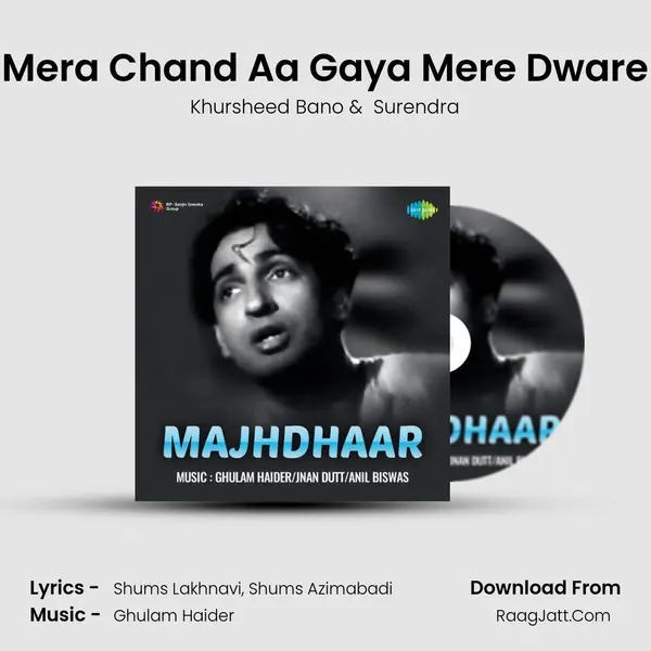 Mera Chand Aa Gaya Mere Dware MP3 Song by Khursheed Bano Cover