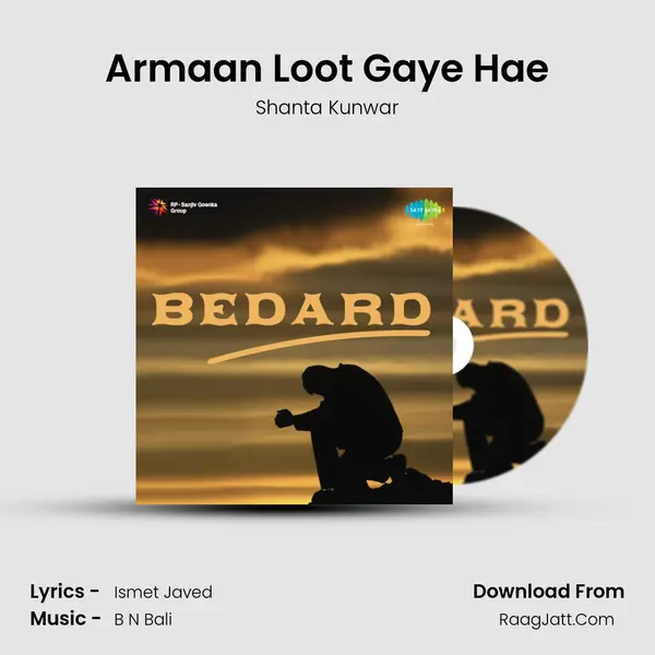 Armaan Loot Gaye Hae mp3 song