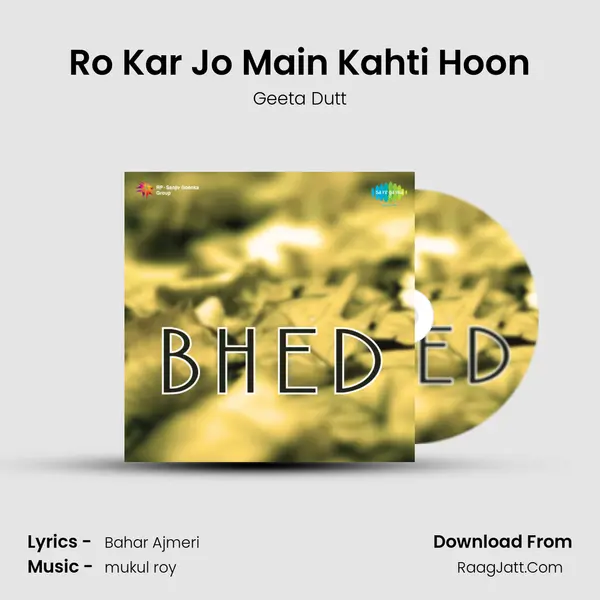 Ro Kar Jo Main Kahti Hoon MP3 Song by Geeta Dutt Cover
