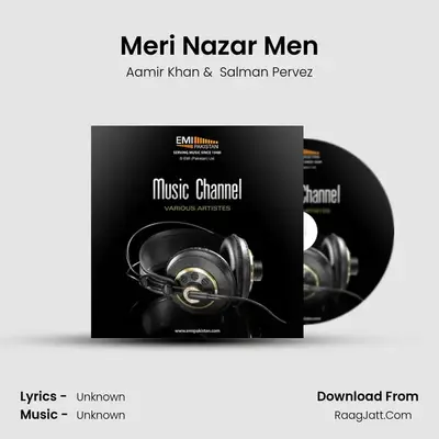 Meri Nazar Men MP3 Song by Aamir Khan Cover