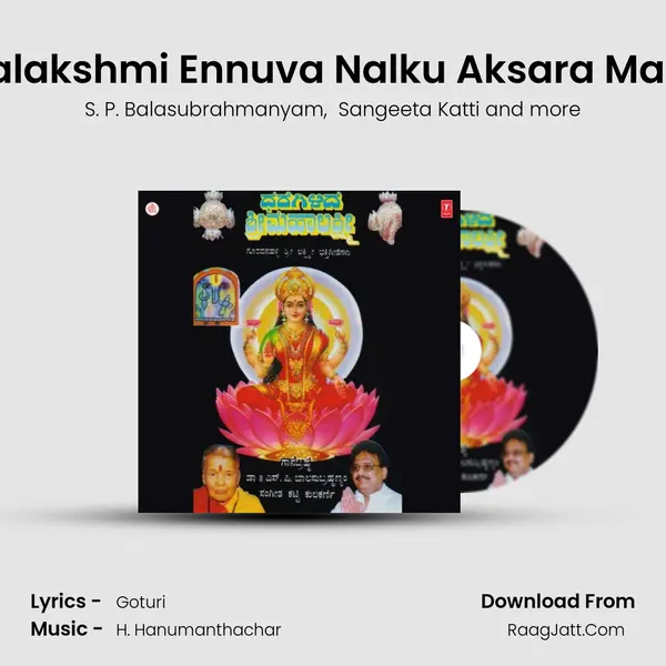Mahalakshmi Ennuva Nalku Aksara Mahime MP3 Song by S. P. Balasubrahmanyam Cover