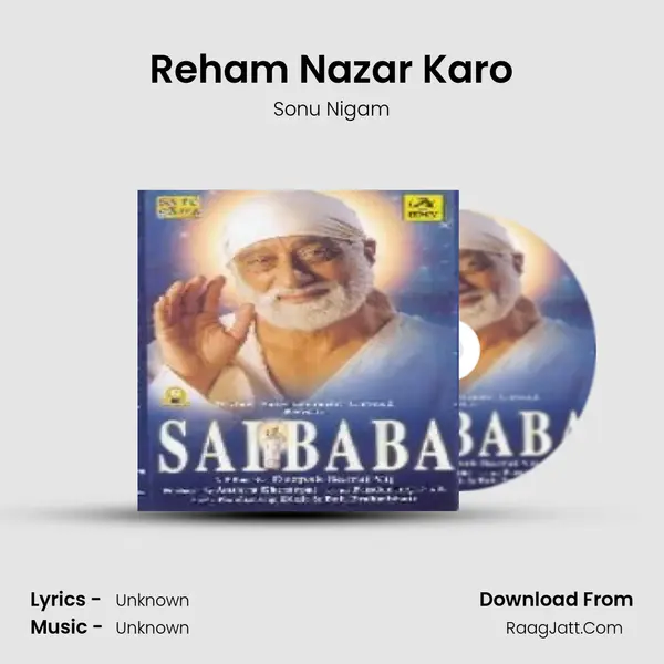 Reham Nazar Karo MP3 Song by Sonu Nigam Cover