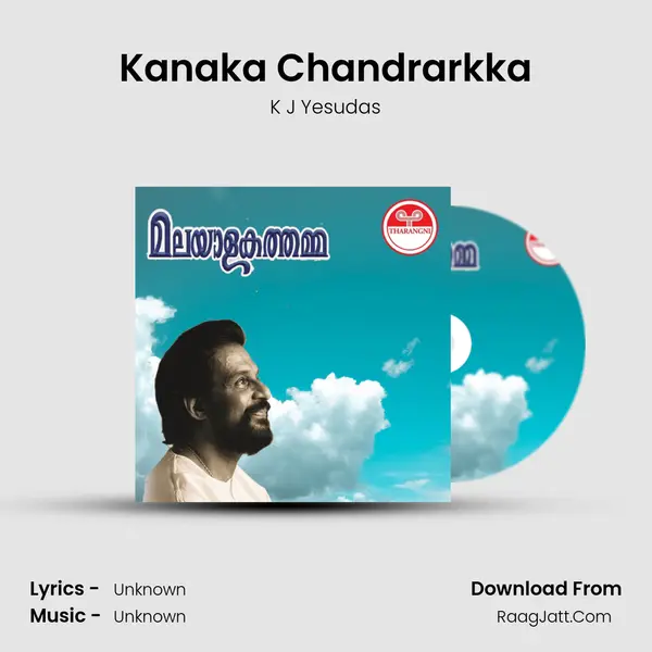 Kanaka Chandrarkka MP3 Song by K J Yesudas Cover