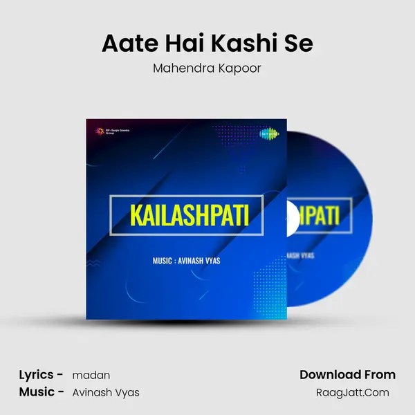 Aate Hai Kashi Se MP3 Song by Mahendra Kapoor Cover