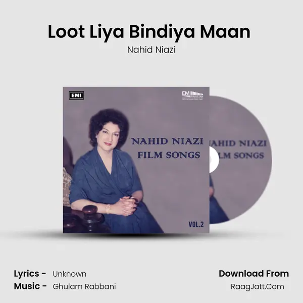Loot Liya Bindiya Maan (From 