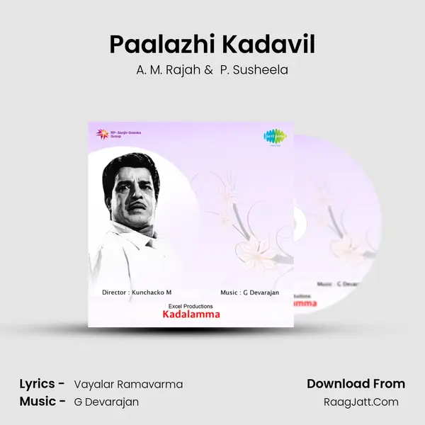 Paalazhi Kadavil MP3 Song by A. M. Rajah Cover