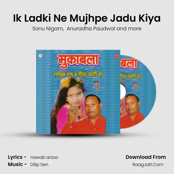 Ik Ladki Ne Mujhpe Jadu Kiya MP3 Song by Sonu Nigam Cover