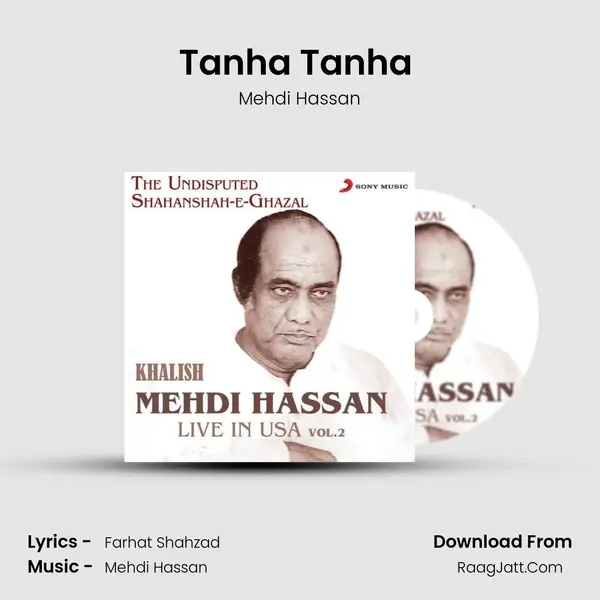 Tanha Tanha (Live) MP3 Song by Mehdi Hassan Cover