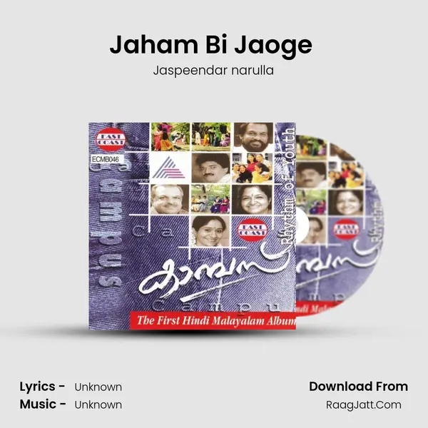 Jaham Bi Jaoge (F) MP3 Song by Jaspeendar narulla Cover