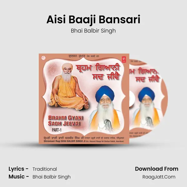 Aisi Baaji Bansari MP3 Song by Bhai Balbir Singh Cover