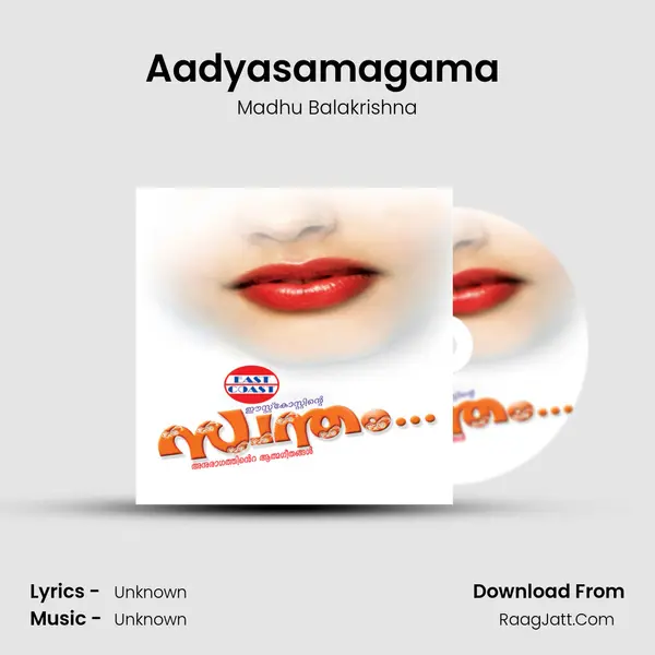 Aadyasamagama (M) MP3 Song by Madhu Balakrishna Cover