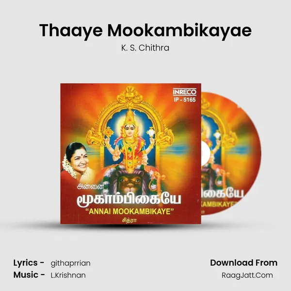 Thaaye Mookambikayae MP3 Song by K. S. Chithra Cover