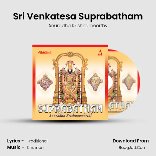 Sri Venkatesa Suprabatham MP3 Song by Anuradha Krishnamoorthy Cover
