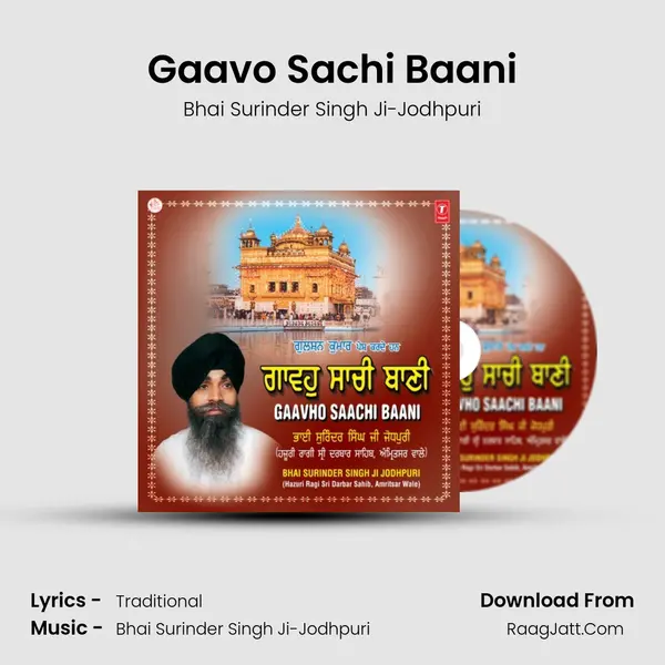 Gaavo Sachi Baani MP3 Song by Bhai Surinder Singh Ji-Jodhpuri Cover