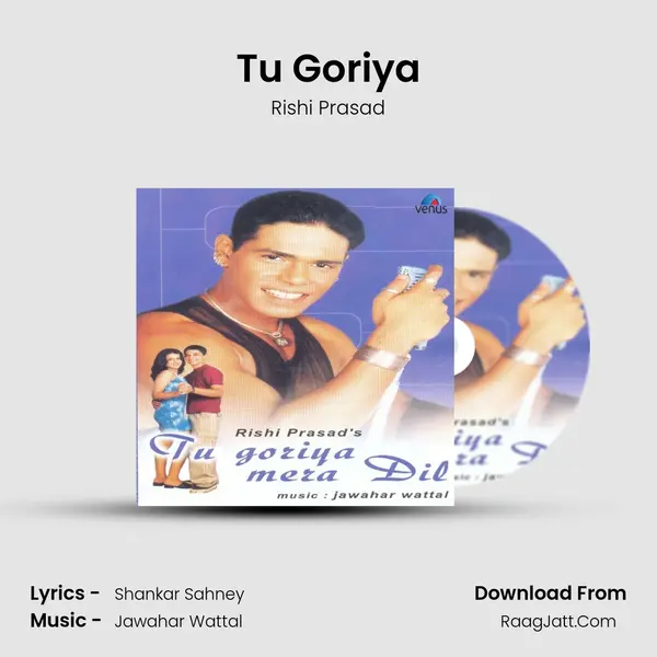 Tu Goriya MP3 Song by Rishi Prasad Cover