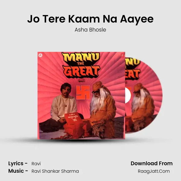 Jo Tere Kaam Na Aayee MP3 Song by Asha Bhosle Cover