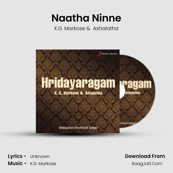Naatha Ninne MP3 Song by K.G. Markose Cover