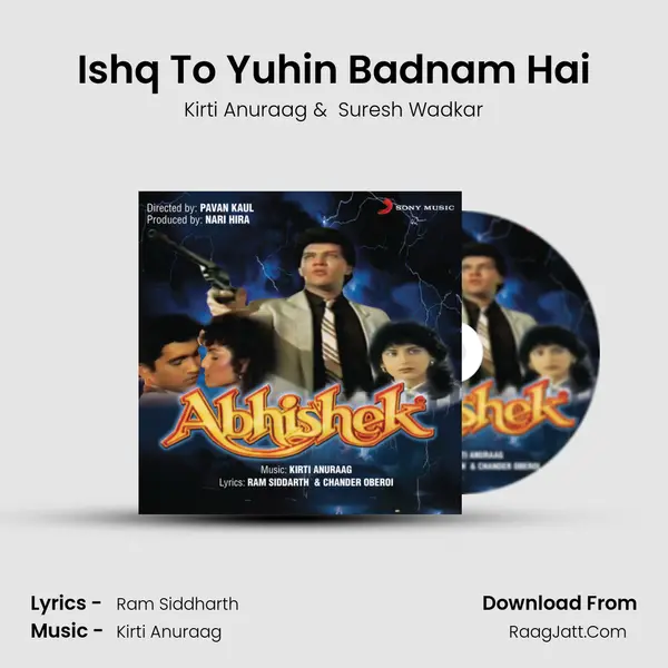 Ishq To Yuhin Badnam Hai MP3 Song by Kirti Anuraag Cover