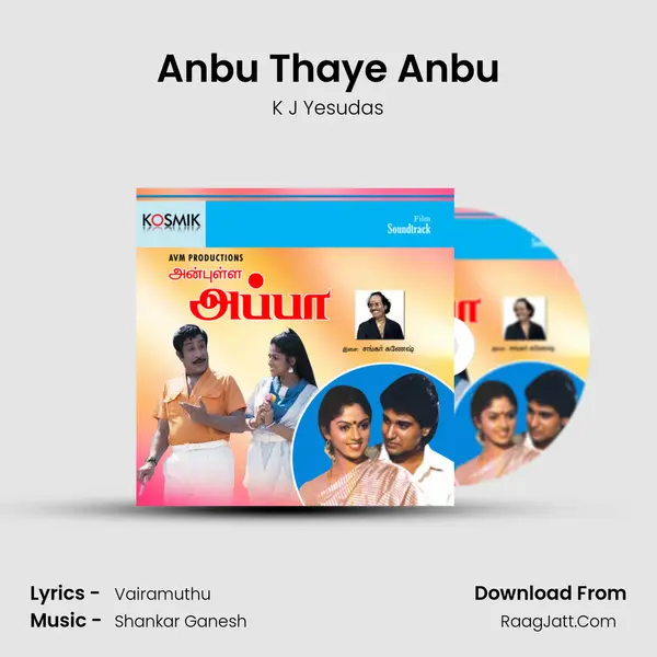 Anbu Thaye Anbu MP3 Song by K J Yesudas Cover