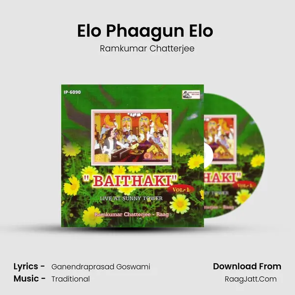 Elo Phaagun Elo (holi) MP3 Song by Ramkumar Chatterjee Cover