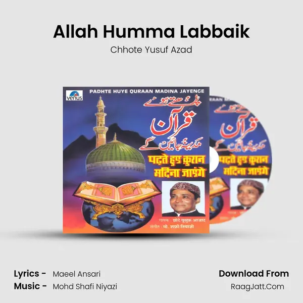Allah Humma Labbaik mp3 song