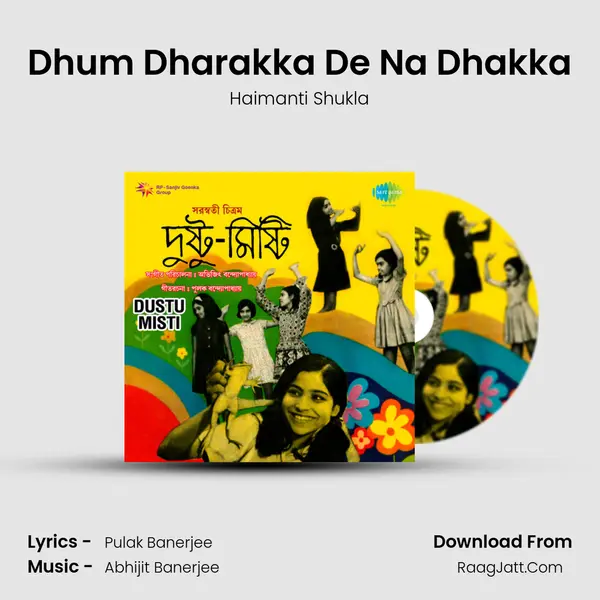 Dhum Dharakka De Na Dhakka MP3 Song by Haimanti Shukla Cover