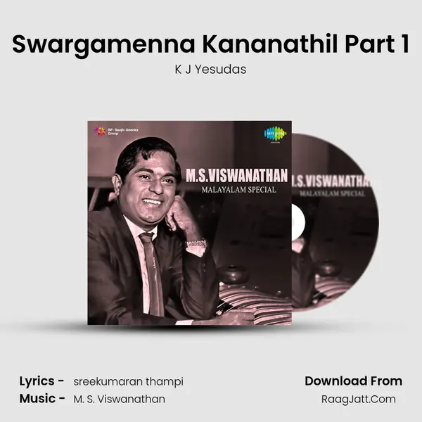 Swargamenna Kananathil Part 1 MP3 Song by K J Yesudas Cover