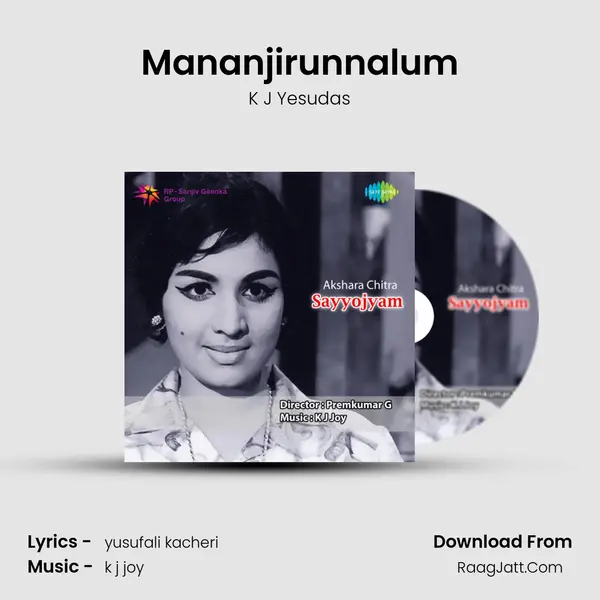 Mananjirunnalum MP3 Song by K J Yesudas Cover