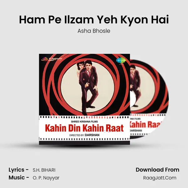 Ham Pe Ilzam Yeh Kyon Hai MP3 Song by Asha Bhosle Cover