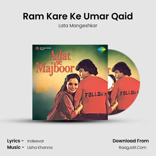 Ram Kare Ke Umar Qaid MP3 Song by Lata Mangeshkar Cover