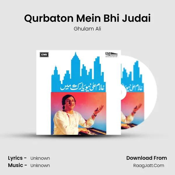 Qurbaton Mein Bhi Judai MP3 Song by Ghulam Ali Cover