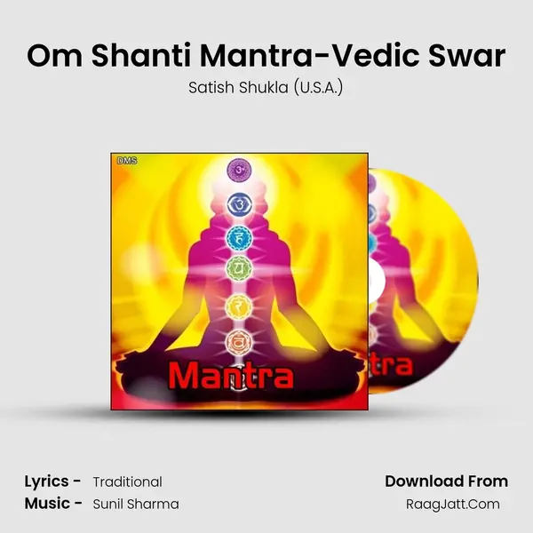 Om Shanti Mantra-Vedic Swar mp3 song