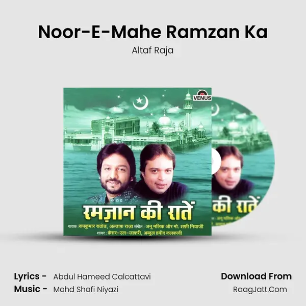 Noor-E-Mahe Ramzan Ka MP3 Song by Altaf Raja Cover