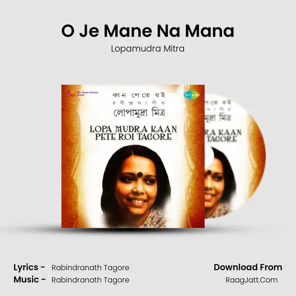 O Je Mane Na Mana MP3 Song by Lopamudra Mitra Cover